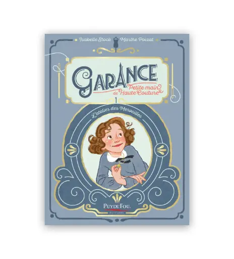 [TOME 1] Garance, petite main de Haute Couture